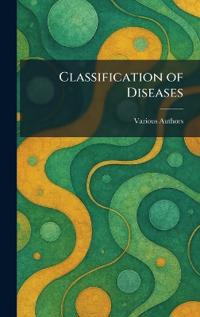 Classification of Diseases