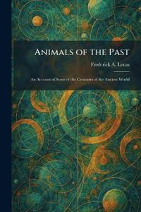 Animals of the Past