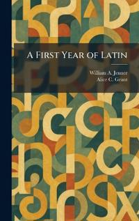 A First Year of Latin
