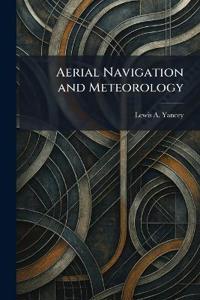 Aerial Navigation and Meteorology