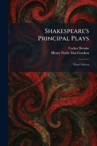 Shakespeare's Principal Plays