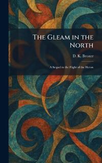 The Gleam in the North