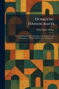Domestic Handicrafts