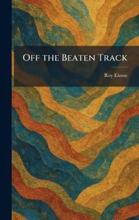 Off the Beaten Track