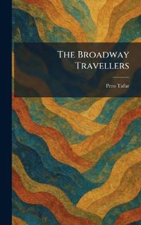 The Broadway Travellers