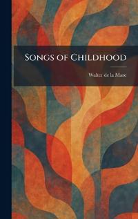 Songs of Childhood