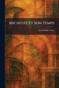 Michelet Et Son Temps