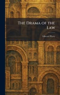 Bokomslag för "The Drama of the Law"