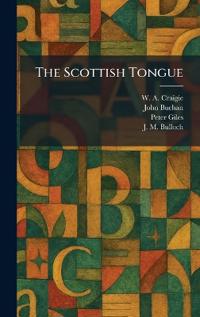 Bokomslag för "The Scottish Tongue"