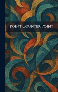 Bokomslag för "Point Counter Point"