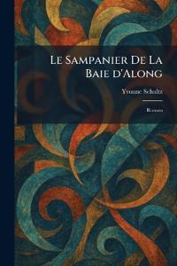 Le Sampanier De La Baie d'Along