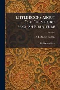 Little Books About Old Furniture