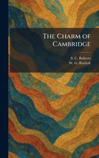 The Charm of Cambridge