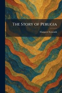 The Story of Perugia
