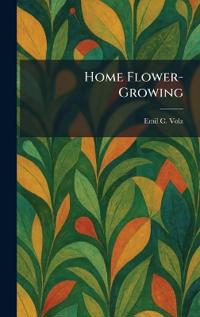 Home Flower-Growing