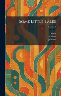 Some Little Tales
