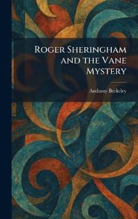 Bokomslag för "Roger Sheringham and the Vane Mystery"