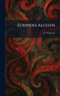 Euripides Alcestis