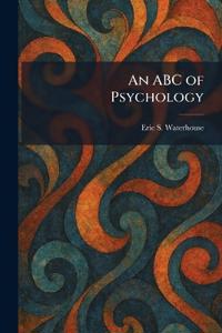 Bokomslag för "An ABC of Psychology"