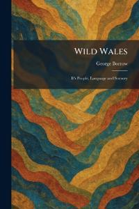 Bokomslag för "Wild Wales"