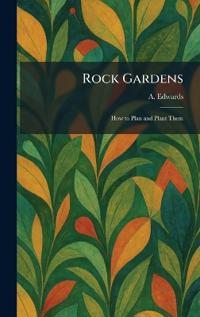 Rock Gardens