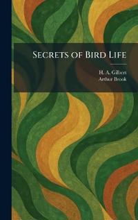 Secrets of Bird Life