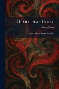 Heartbreak House
