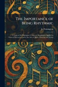 Bokomslag för "The Importance of Being Rhythmic"