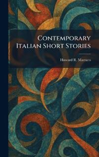 Contemporary Italian Short Stories