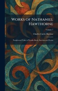 Works of Nathaniel Hawthorne