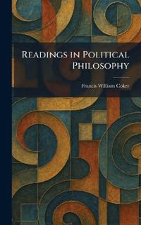 Readings in Political Philosophy