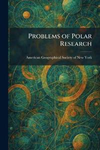 Problems of Polar Research