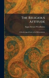 The Religious Attitude