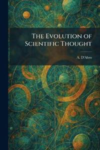 The Evolution of Scientific Thought