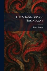 The Shannons of Broadway