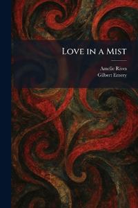 Love in a Mist