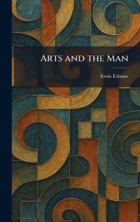 Arts and the Man