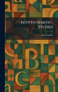 Egypto-Semitic-Studies