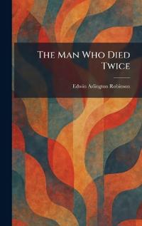 The Man Who Died Twice