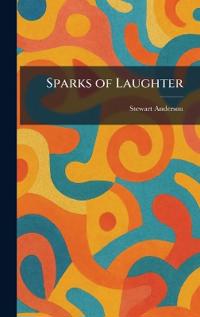 Sparks of Laughter