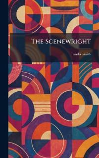 The Scenewright