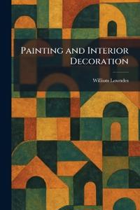Painting and Interior Decoration