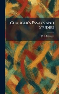 Chaucer's Essays and Studies