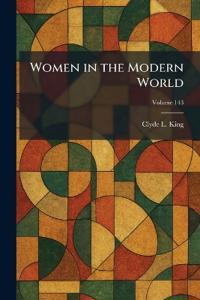Women in the Modern World