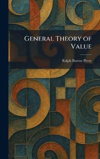 General Theory of Value