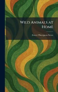 Wild Animals at Home