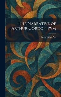 The Narrative of Arthur Gordon Pym