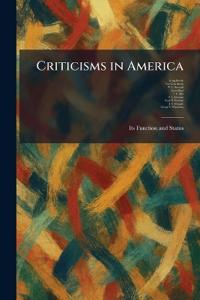 Criticisms in America