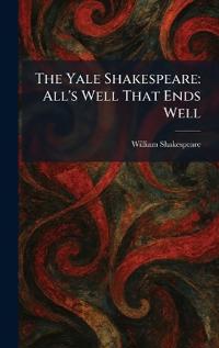 The Yale Shakespeare