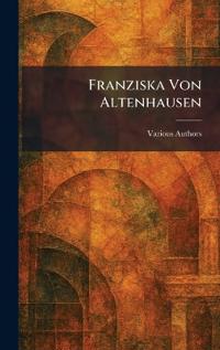 Franziska Von Altenhausen